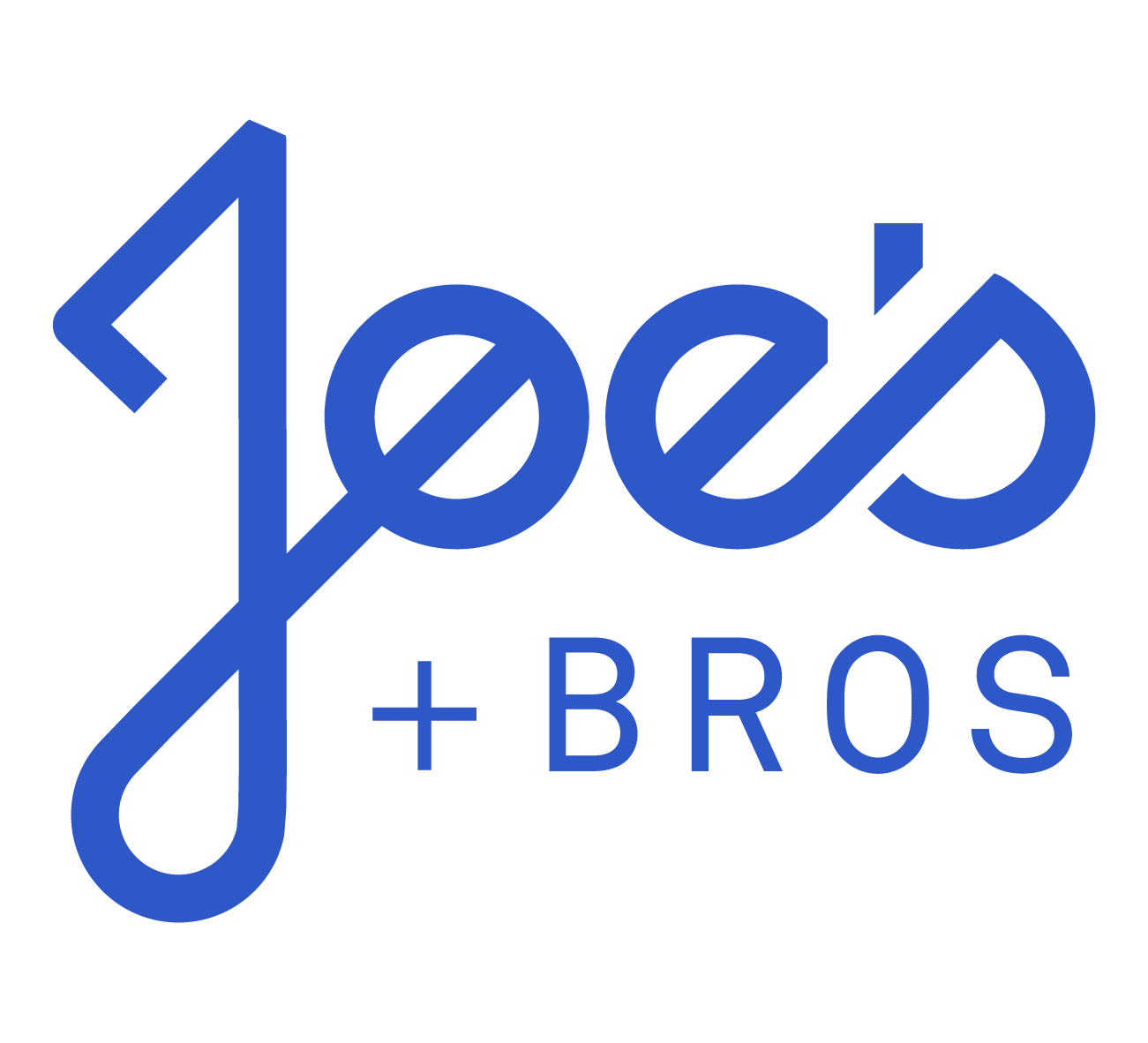 Joe's + Bros